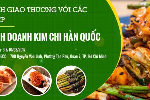 Giao thương với các doanh nghiệp sản xuất kim chi Hàn Quốc