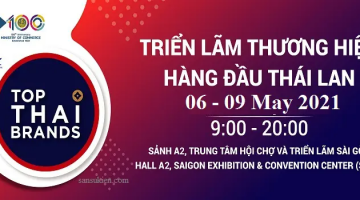 TOP THAI BRANDS HCM 2021 – Triển lãm thương hiệu hàng đầu Thái Lan tại TP. HCM