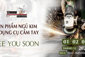 Triển Lãm Quốc Tế Về Sản Phẩm Ngũ Kim Và Dụng Cụ Cầm Tay