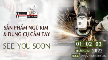 Triển Lãm Quốc Tế Về Sản Phẩm Ngũ Kim Và Dụng Cụ Cầm Tay