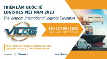 TRIỂN LÃM QUỐC TẾ LOGISTICS VIỆT NAM 2023