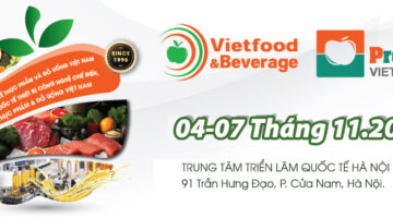 Triển lãm Quốc tế Thực phẩm và Đồ uống Việt Nam-VIETFOOD & BEVERAGE – PROPACK VIETNAM 2026